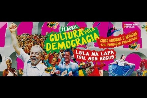 Ao vivo do Rio: Lula, Chico, Leonardo Boff e outros em ato de artistas contra o golpe