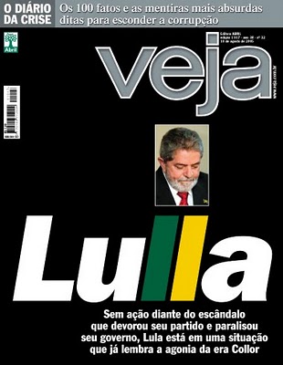 Lula agonizava nesta capa de ... 2005