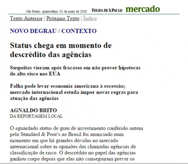 A Folha em 2008 desqualificou o grau de investimento