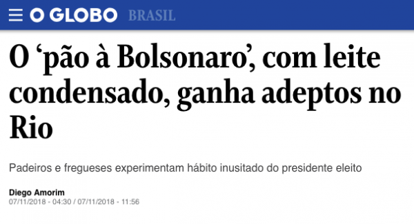 pão à bolsonaro o globo