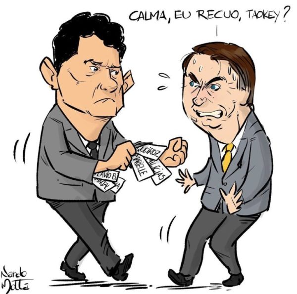 Charge: Por que Bolsonaro recuou diante de Moro. Por Nando Motta