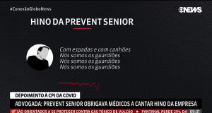 Funcionários da Prevent Senior eram obrigados a cantar hino