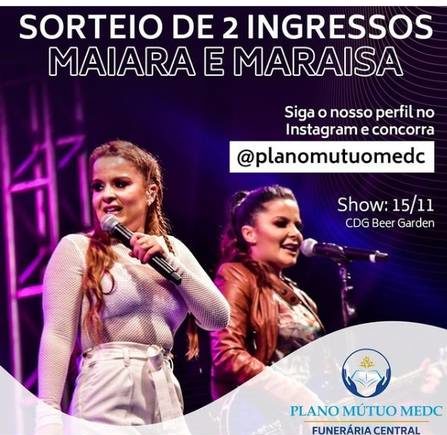 Funerária sorteia ingressos de show de Maiara e Maraísa em homenagem à Marília Mendonça