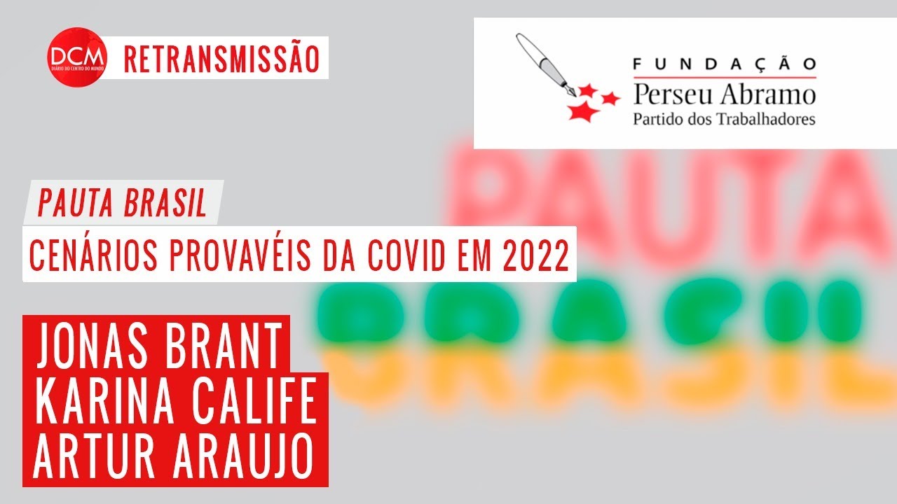 Pauta Brasil: Cenários prováveis da Covid em 2022 