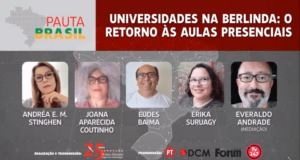 Pauta Brasil discuto o retorno às aulas presenciais nas universidades brasileiras. Print da tela do post, em tons cinzas e vermelho com a foto dos partipantes dispostos na horizontal.