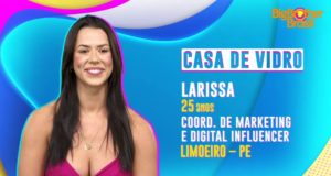 Quem é Larissa, a sexta eliminada do BBB 22