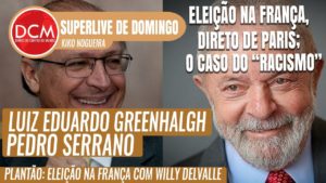 Superlive de Domingo: Eleição na França, direto de Paris; o caso do "racismo" na foto de Lula e Alckmin