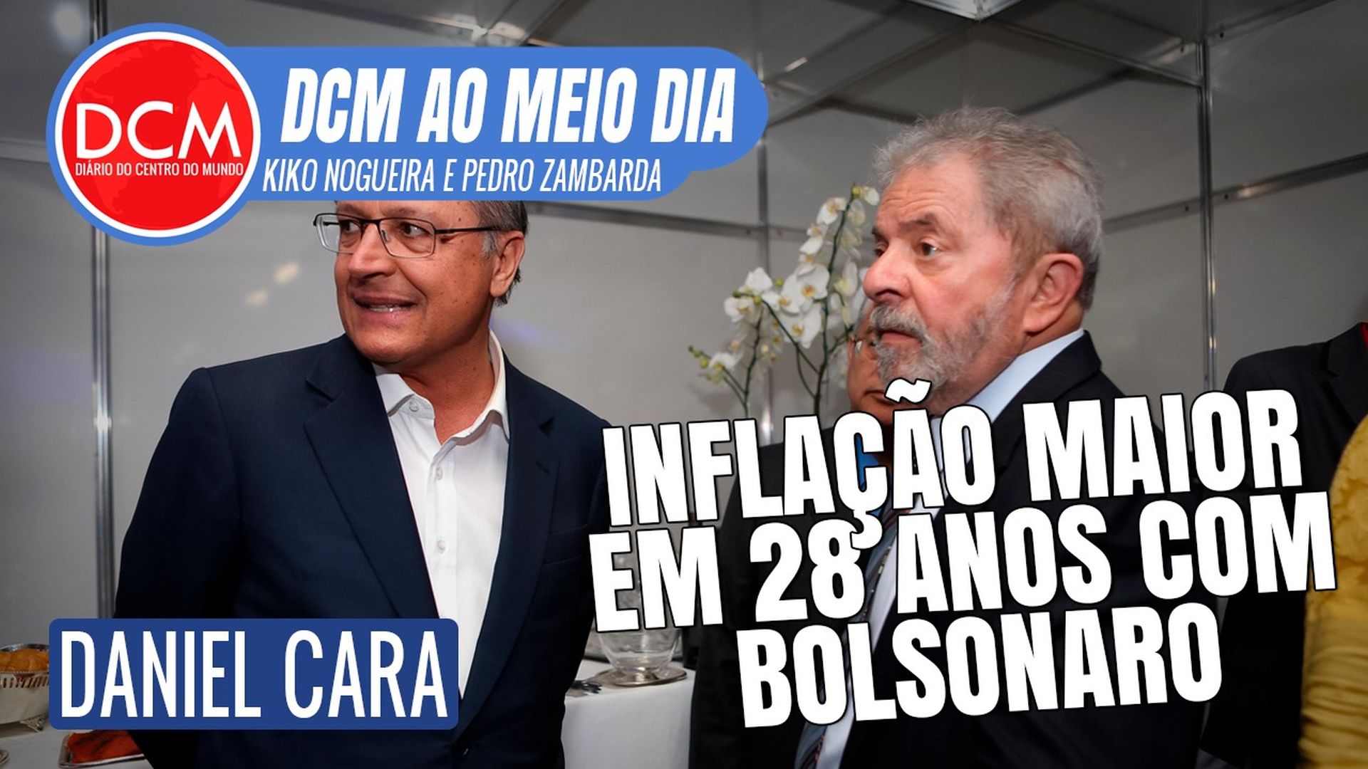 DCM Ao Meio-Dia: Lula anuncia Alckmin de vice; o fogo amigo contra o ex-presidente