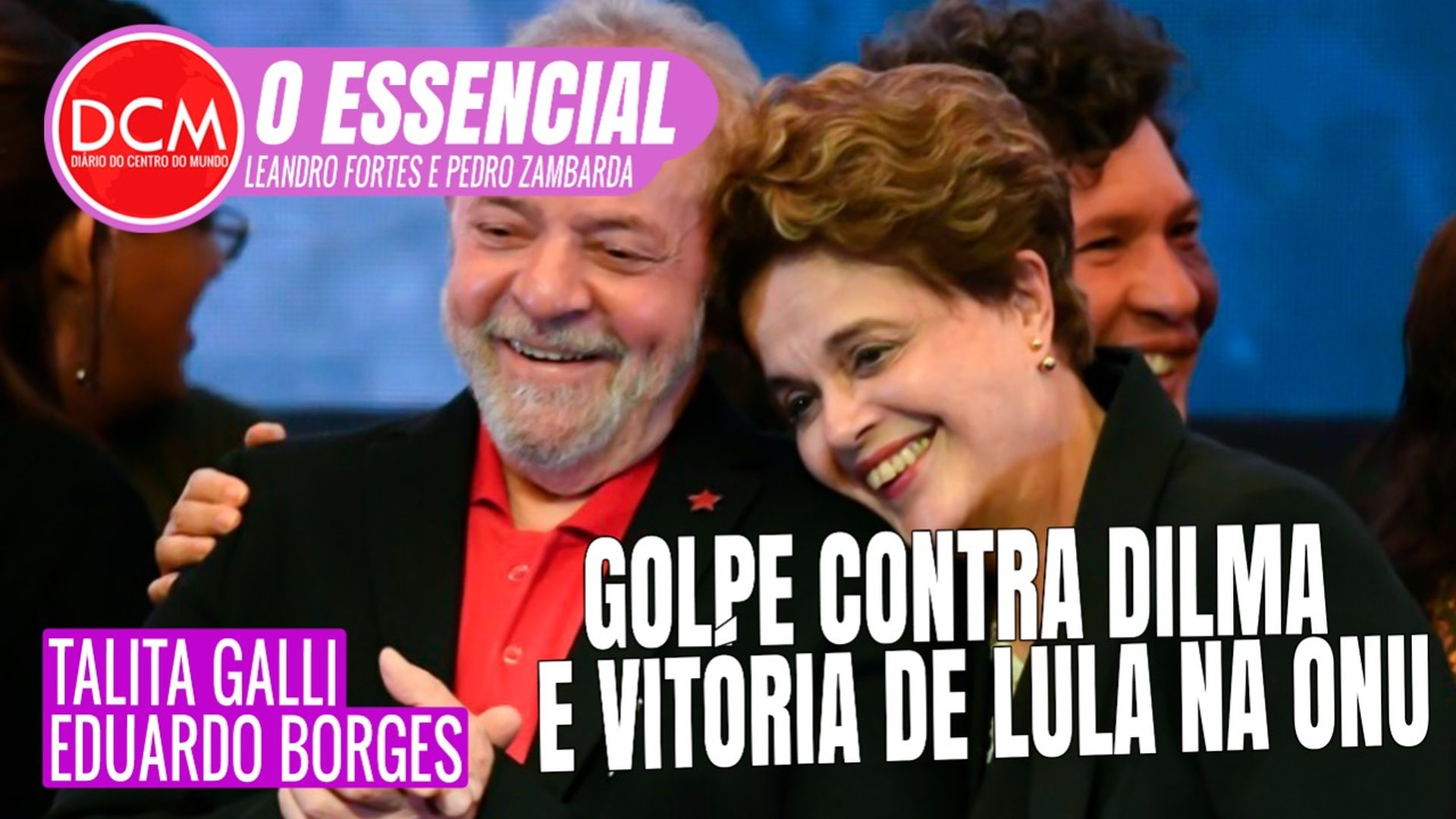 Essencial do DCM - Moro sofre derrota na ONU e condena a Justiça brasileira no caso Lula