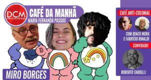 DCM Café da Manhã: Manifestações pro-Bolsoanaro