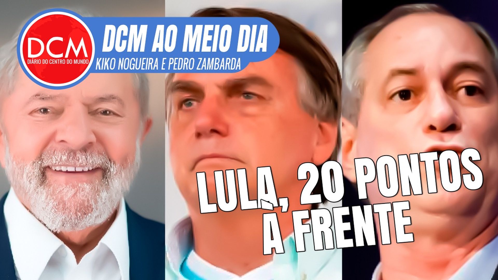 DCM Ao Meio-Dia: Nova pesquisa mostra efeito das declarações de Lula: nenhum; Carluxo dos EUA pego na “brotheragem”