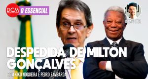 Essencial do DCM: Roberto Jefferson ameaça Bolsonaro; a hipocrisia da Globo com Milton Gonçalves