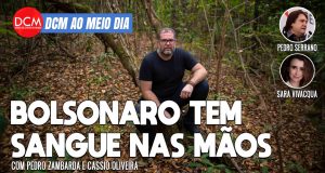 Ao Meio-Dia: Sogro de Bruno, assassinado na Amazônia, diz ao DCM que Bolsonaro tem "sangue nas mãos"