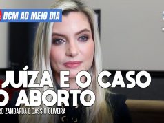DCM Ao Meio-Dia: Mourão chama Dom Phillips de “gaiato”; caso de juíza que impediu aborto de menina explicita barbárie