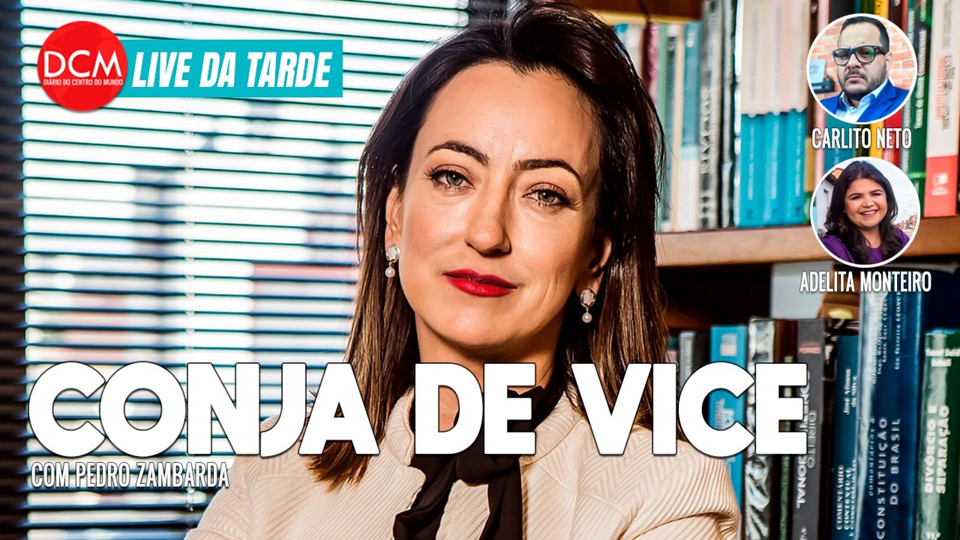 Live da Tarde - Agora vai: Rosângela Moro é cotada para vice em chapa para presidente