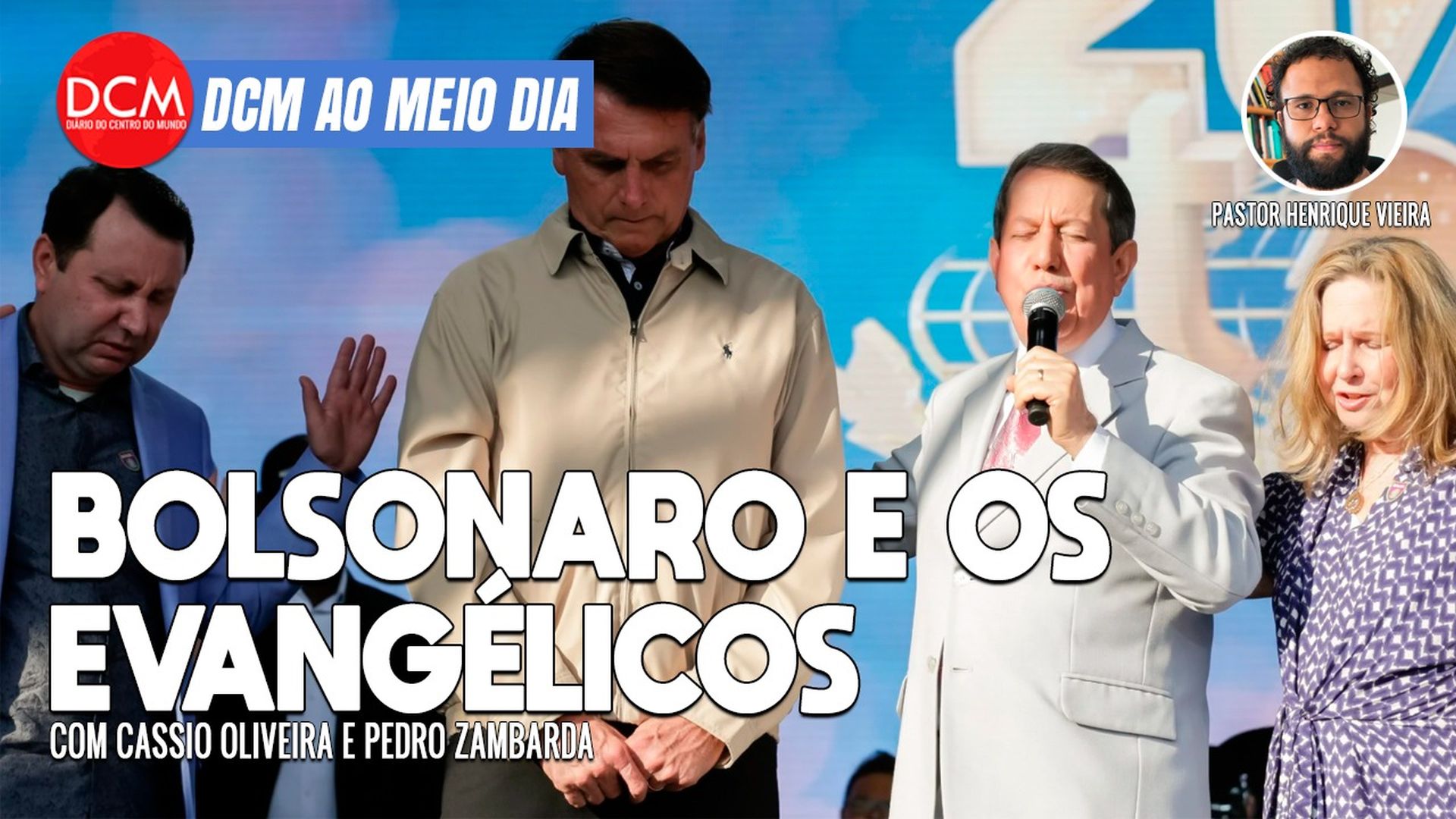 DCM Ao Meio-Dia: Pacheco diz que vai abrir CPI do MEC; pastor Henrique Vieira fala da farra dos evangélicos