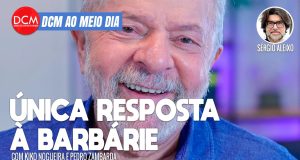 DCM Ao Meio-Dia: Lula no 1° turno é a resposta à barbárie; Marcelo Arruda alertou para ataques a policiais de esquerda