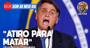 DCM Ao Meio-Dia: Bolsonaro sobre prisão - “Atiro para matar”; órgãos de inteligência esperam ataques no 7 de setembro