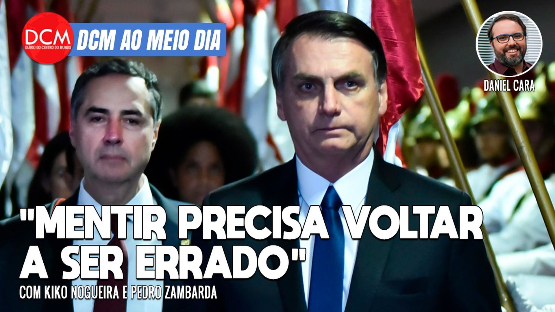 DCM Ao Meio-Dia: Barroso a Bolsonaro - "Mentir precisa voltar a ser errado"; Agosto começa com Lula líder em pesquisa