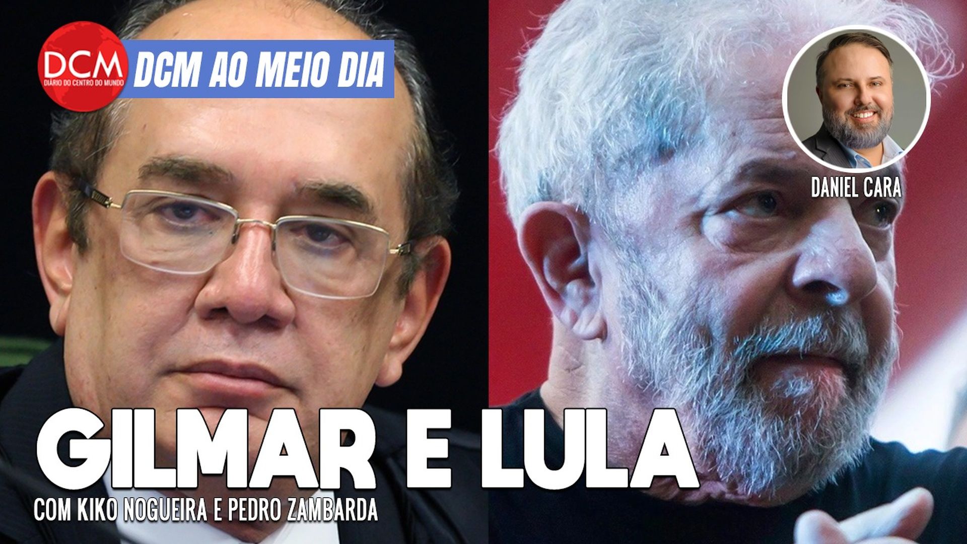 DCM Ao Meio-Dia: Empresários bolsonaristas jantam com Lula; Gilmar reafirma inocência do ex-presidente