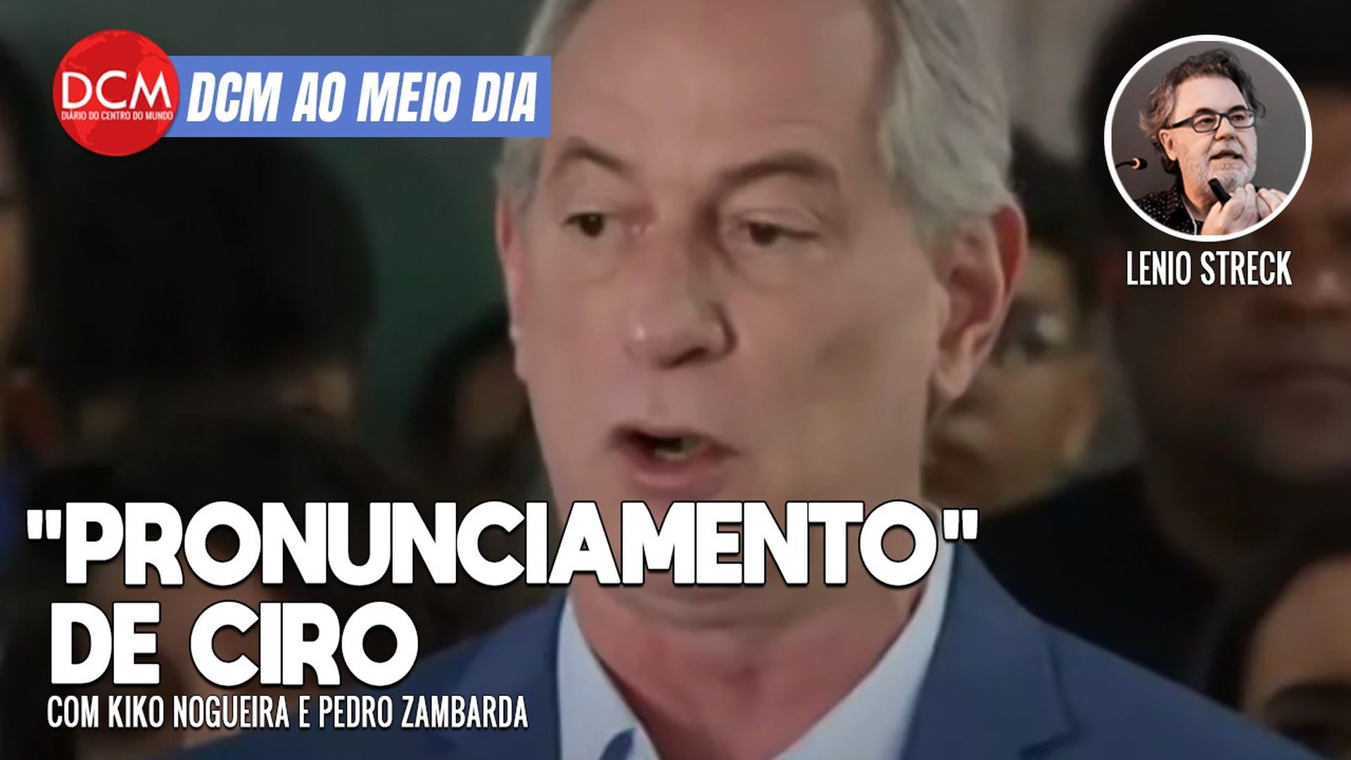 DCM Ao Meio-Dia: Bolsonarismo - jovem invade escola e mata colega; “pronunciamento” de Ciro é caso de internação
