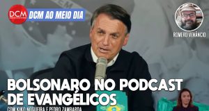 DCM Ao Meio-Dia: Bolsonaro diz que vai passar a faixa e “se recolher”; react do podcast dele com evangélicos