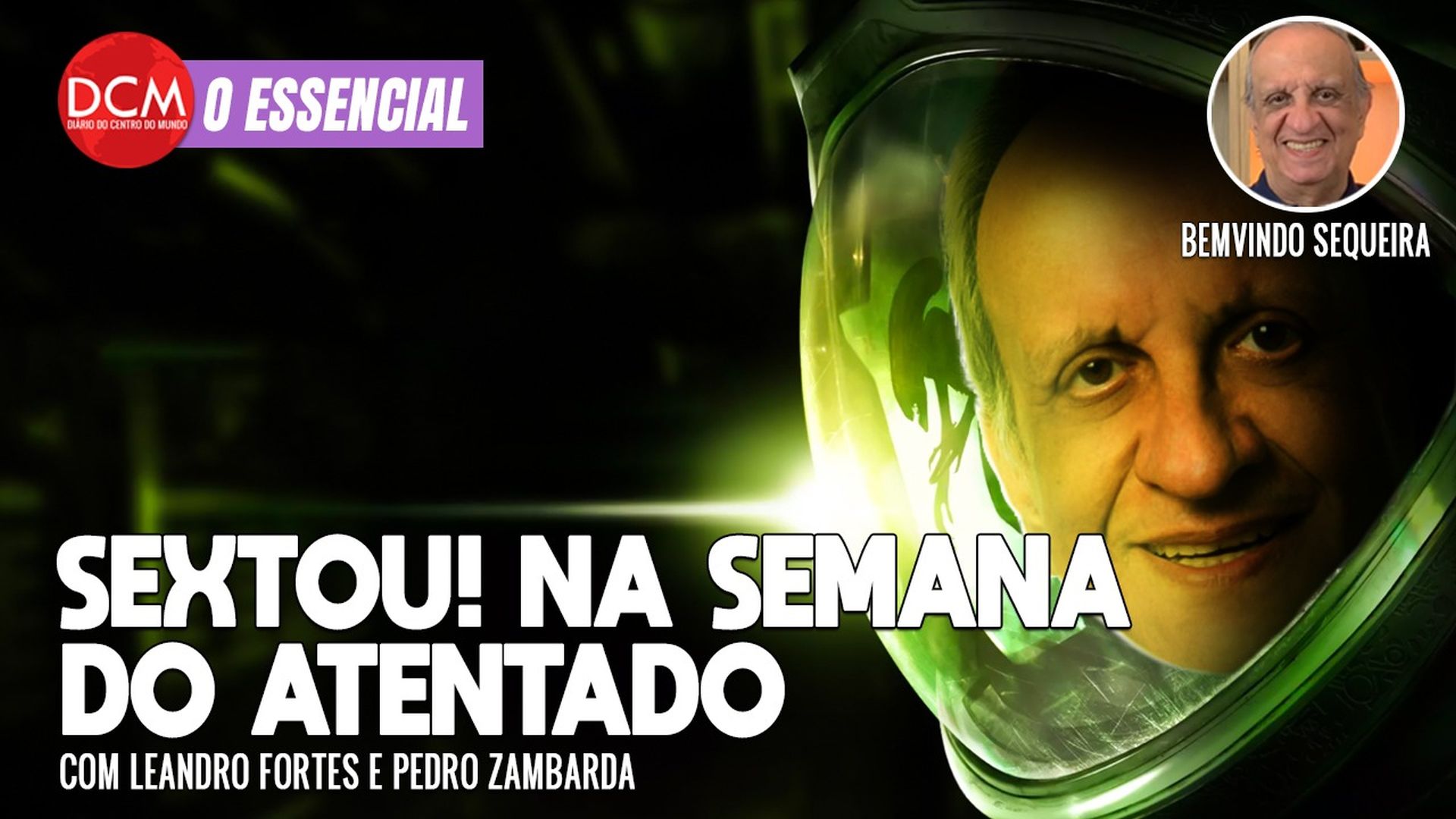 Essencial do DCM: SEXTOU com Bemvindo Sequeira