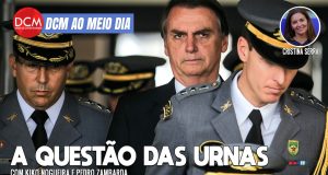 DCM Ao Meio-Dia: Bolsonaro esconde que militares não acharam fraude nas urnas; Cristina Serra fala da crítica à Folha
