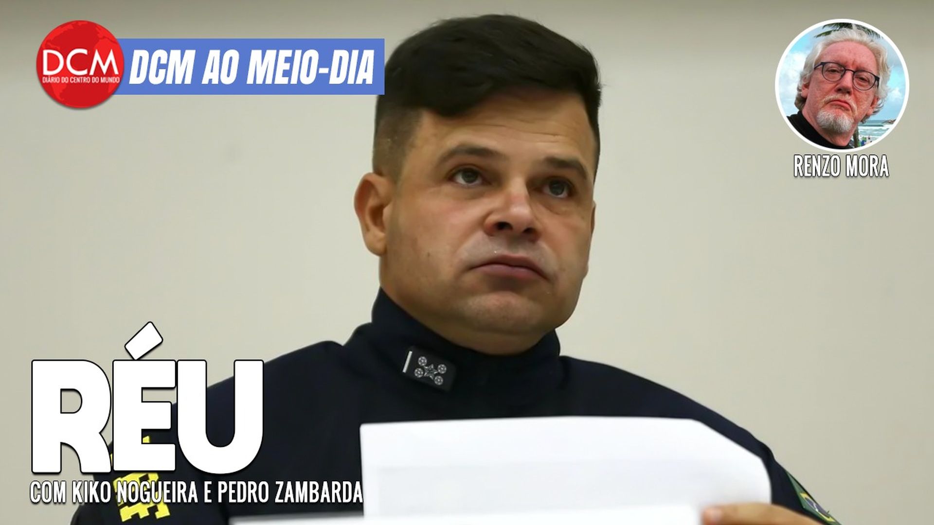 DCM Ao Meio-Dia: Bolsonarista, diretor-geral da PRF vira réu por improbidade; Neymar está fora da fase de grupos da Copa