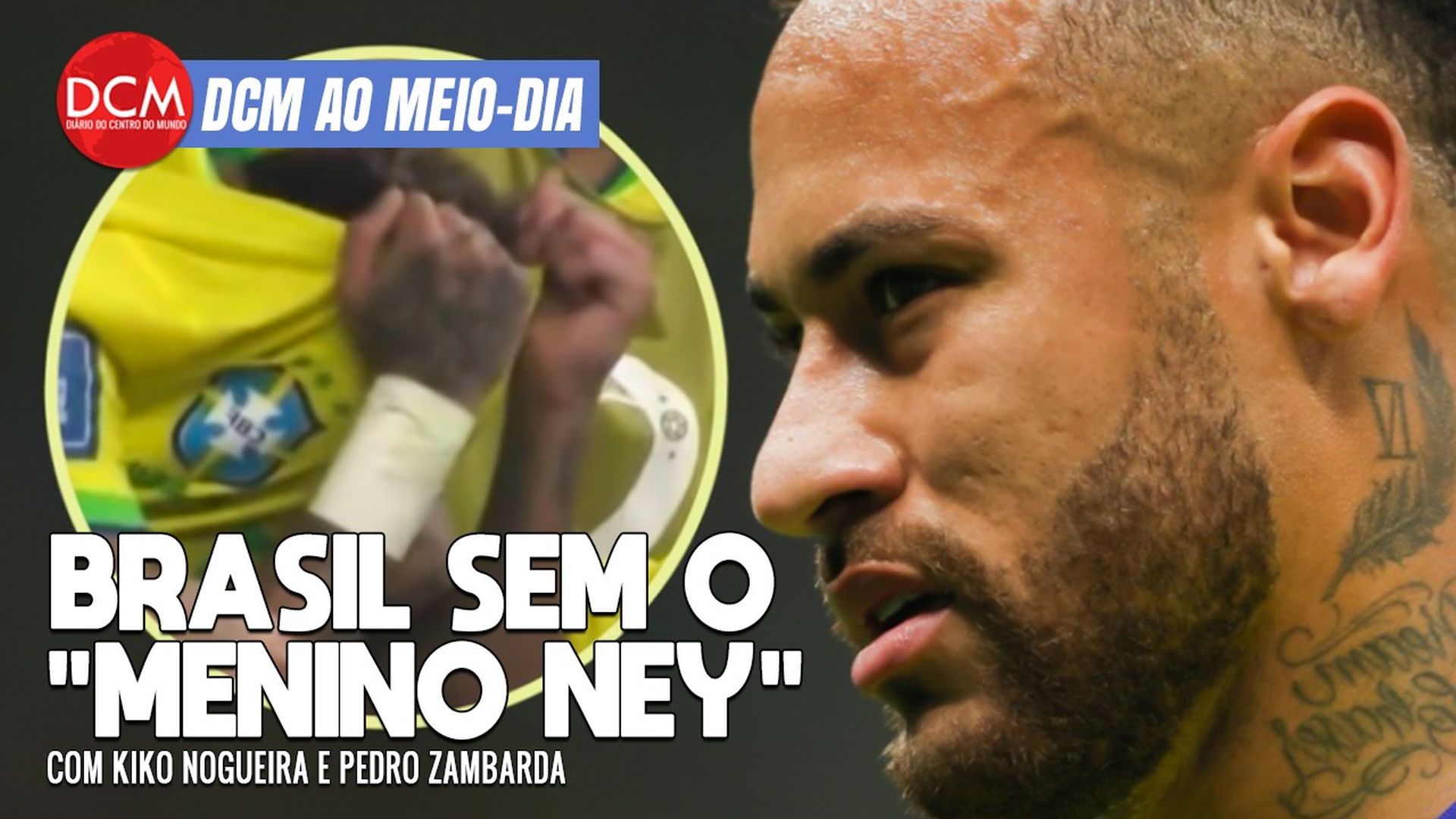 DCM Ao Meio-Dia: Brasil e Suíça sem Neymar; caminhões de ex-ministro de Lula viram alvos de atentado bolsonarista