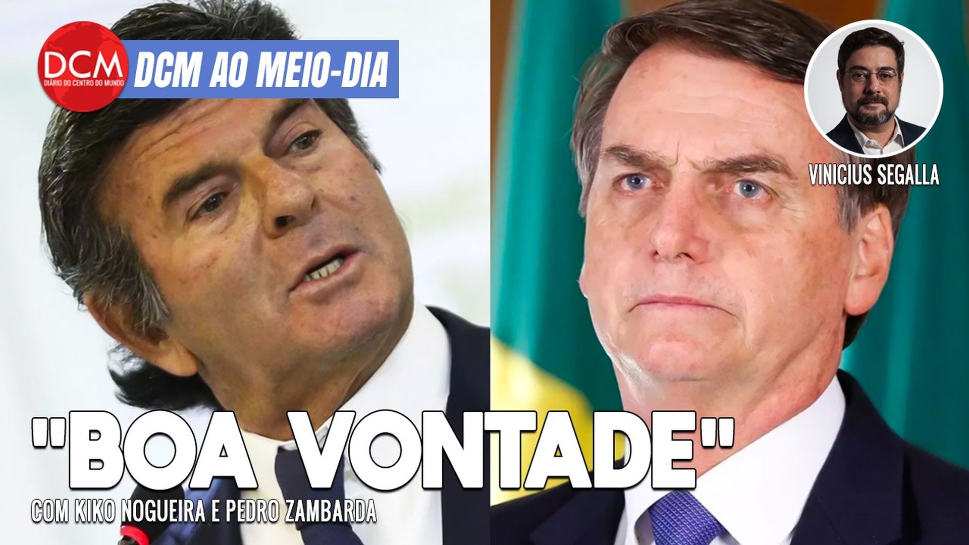 DCM Ao Meio-Dia: STF promete "boa vontade" a Bolsonaro se atos golpistas acabarem; o medo da prisão de Carluxo