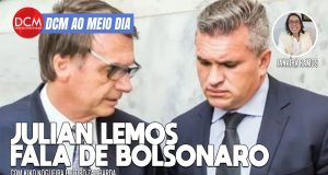 DCM Ao Meio-Dia: Ex-aliado diz que Bolsonaro bate em Michelle; no DCM, advogada que enfrenta bolsonaristas no RS