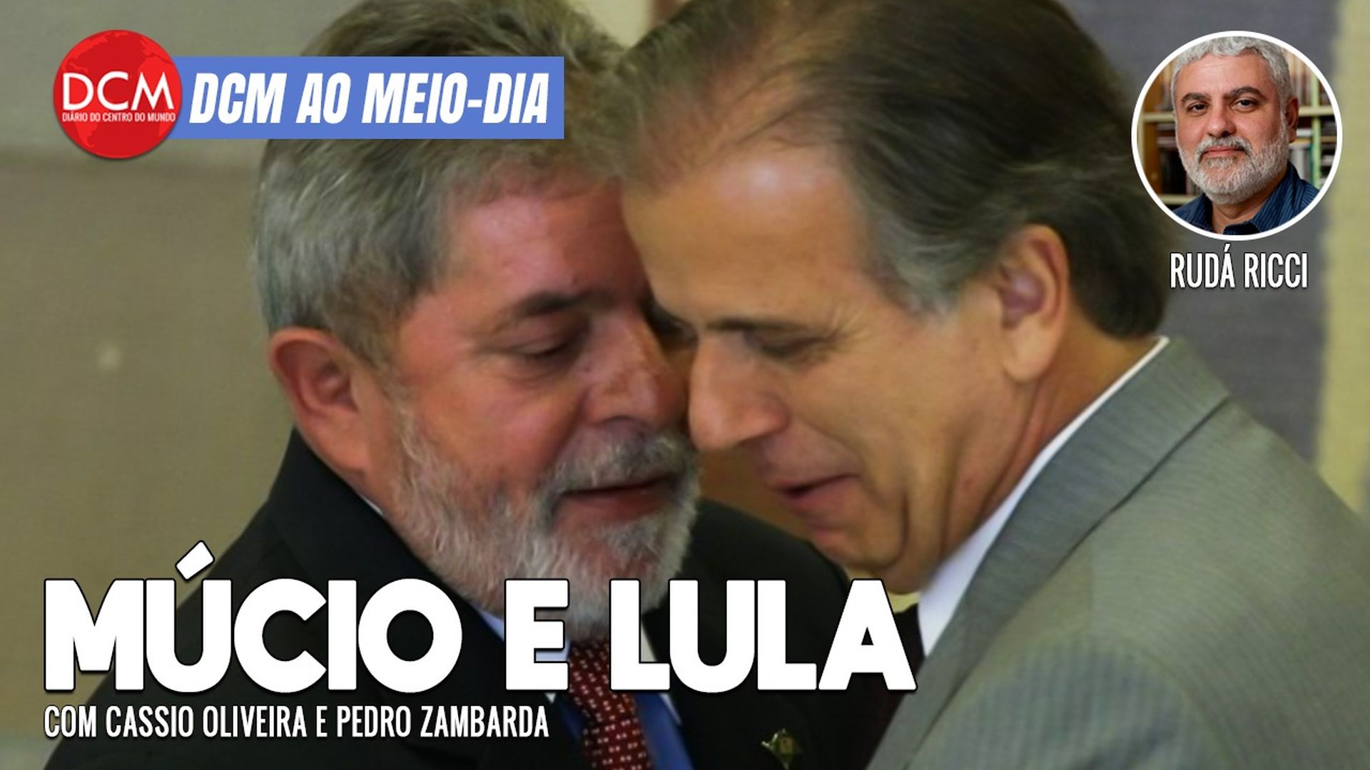 DCM Ao Meio-Dia: Lula deve anunciar Haddad, Múcio e outros ministros hoje; Genial/Quaest: 93% torcem por bom governo