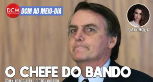 DCM Ao Meio-Dia: Bolsonaro chefia o terrorismo em Brasília; políticos se afastam dele após atos de vandalismo