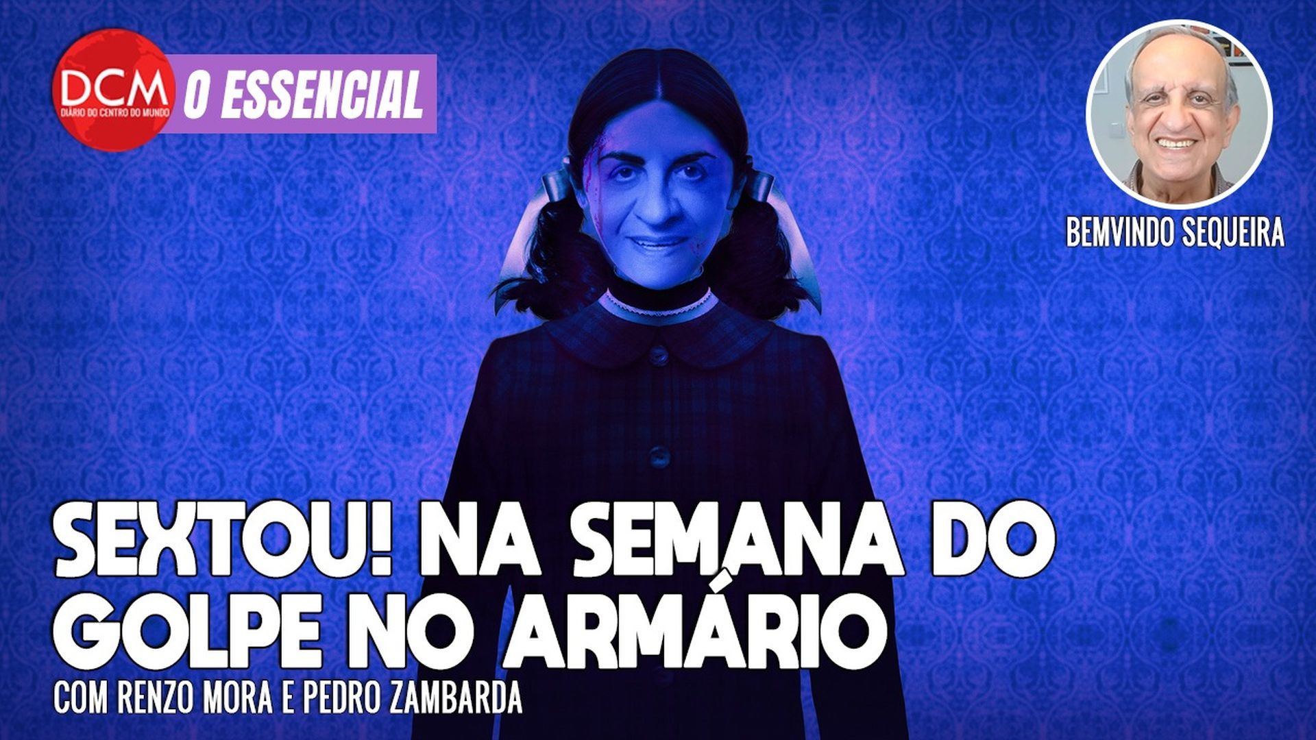 Essencial do DCM: SEXTOU com Bemvindo Sequeira