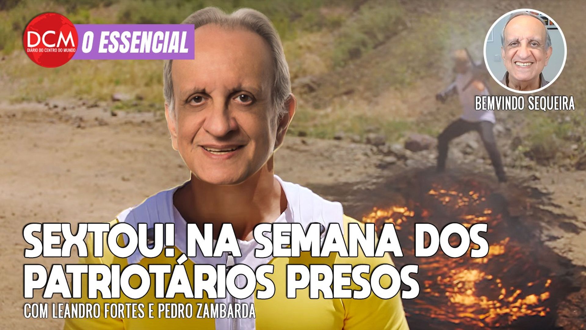 Essencial do DCM: SEXTOU com Bemvindo Sequeira