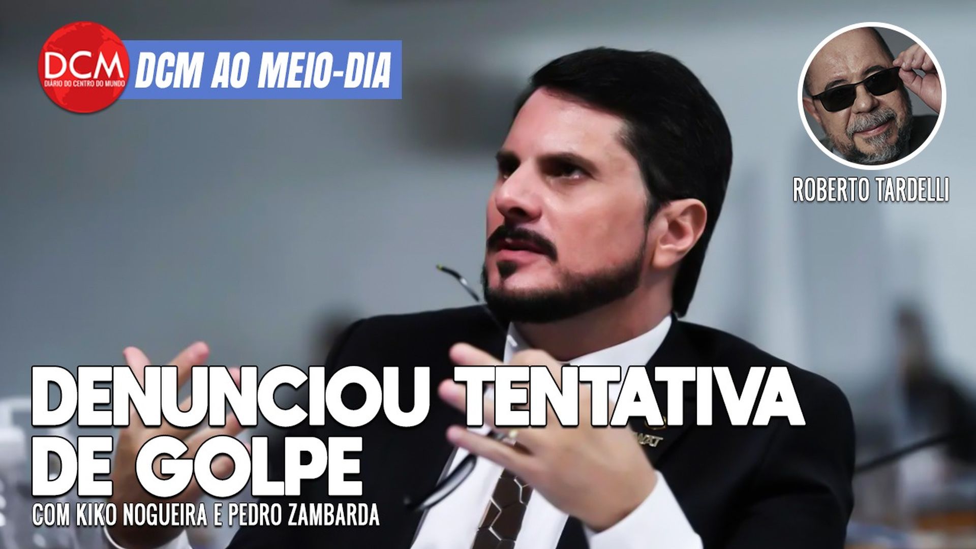 DCM Ao Meio-Dia: Marcos do Val entrega golpe de Bolsonaro: prisão do fujão é URGENTE