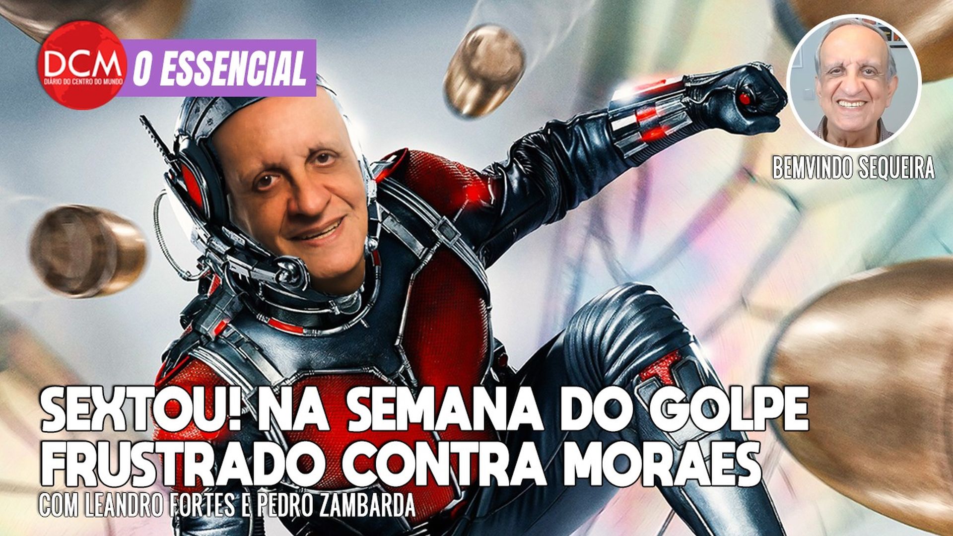 Essencial do DCM: SEXTOU! Com Bemvindo Sequeira