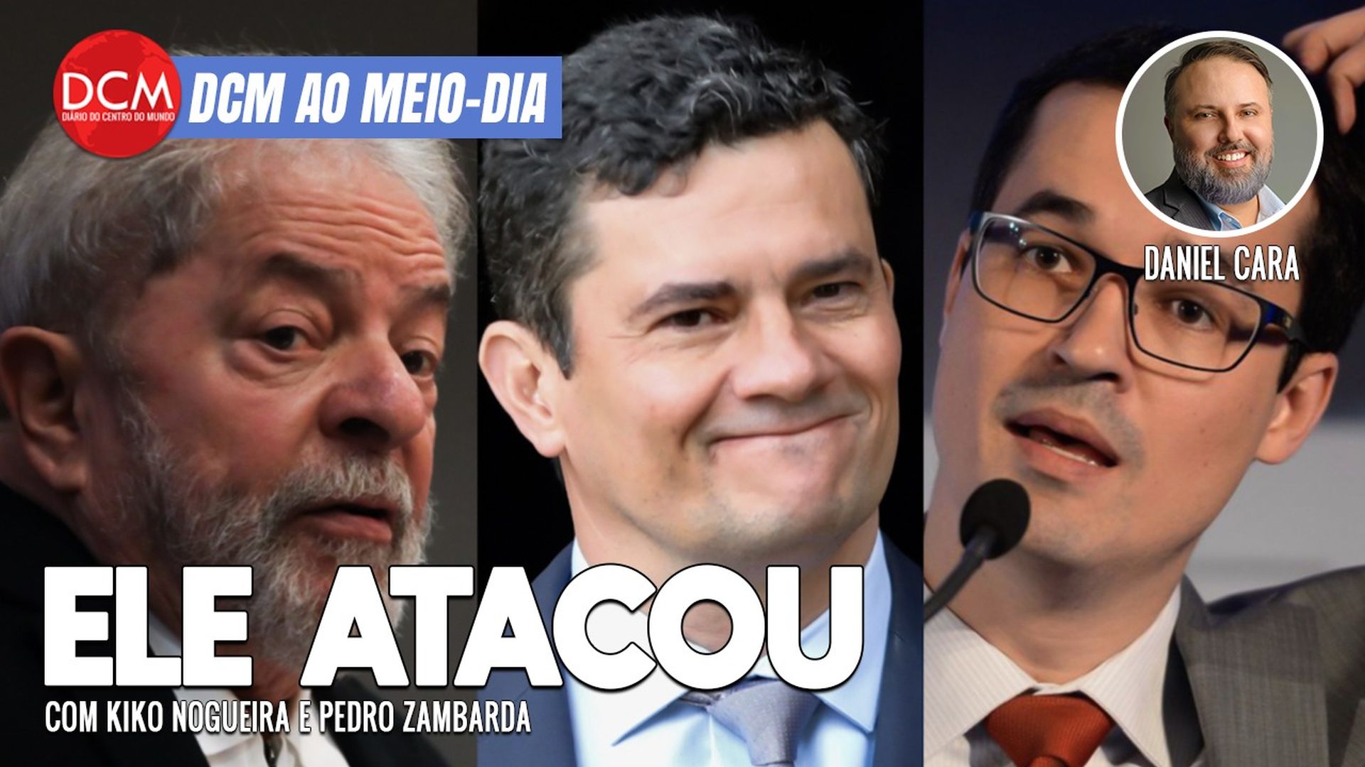 DCM Ao Meio-Dia: Dallagnol lança fake news relacionando fala de Lula sobre Moro a operação da PF contra o PCC
