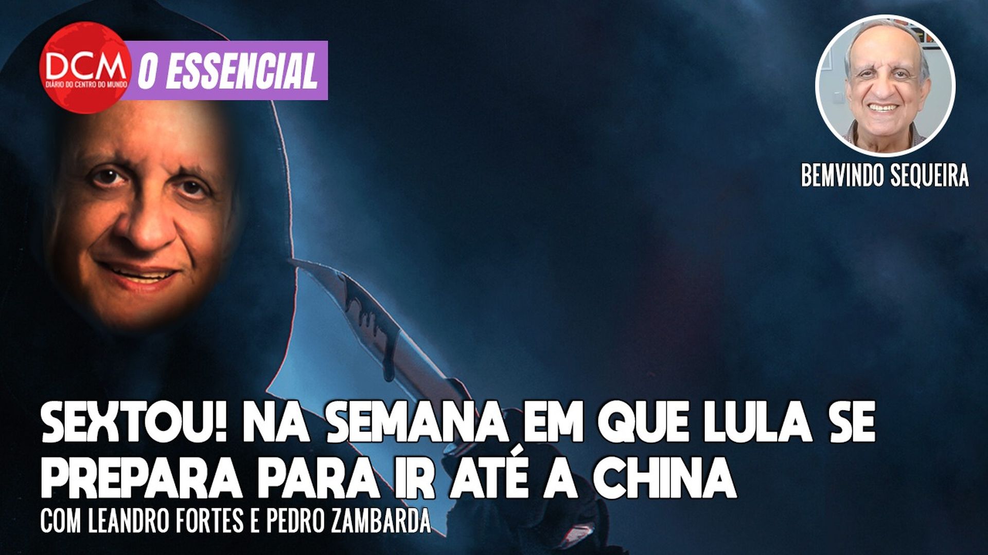 Essencial do DCM: SEXTOU com Bemvindo Sequeira