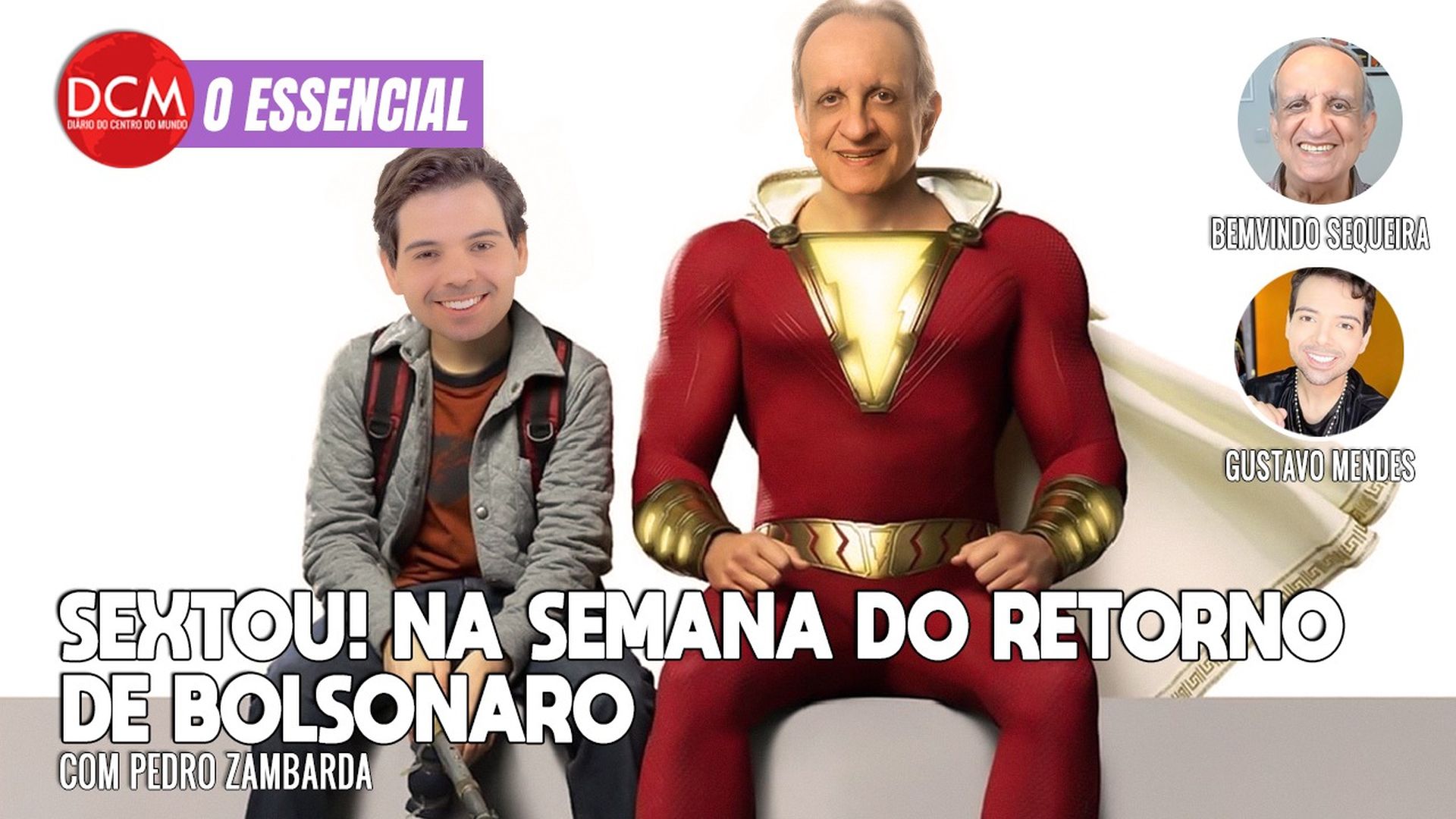 Essencial do DCM: SEXTOU com Bemvindo Sequeira