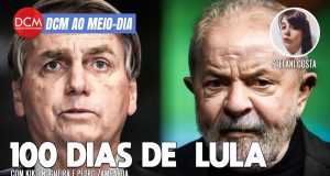 DCM Ao Meio-Dia: Lula faz balanço dos 100 dias com ministros e denuncia tentativa de golpe de Bolsonaro