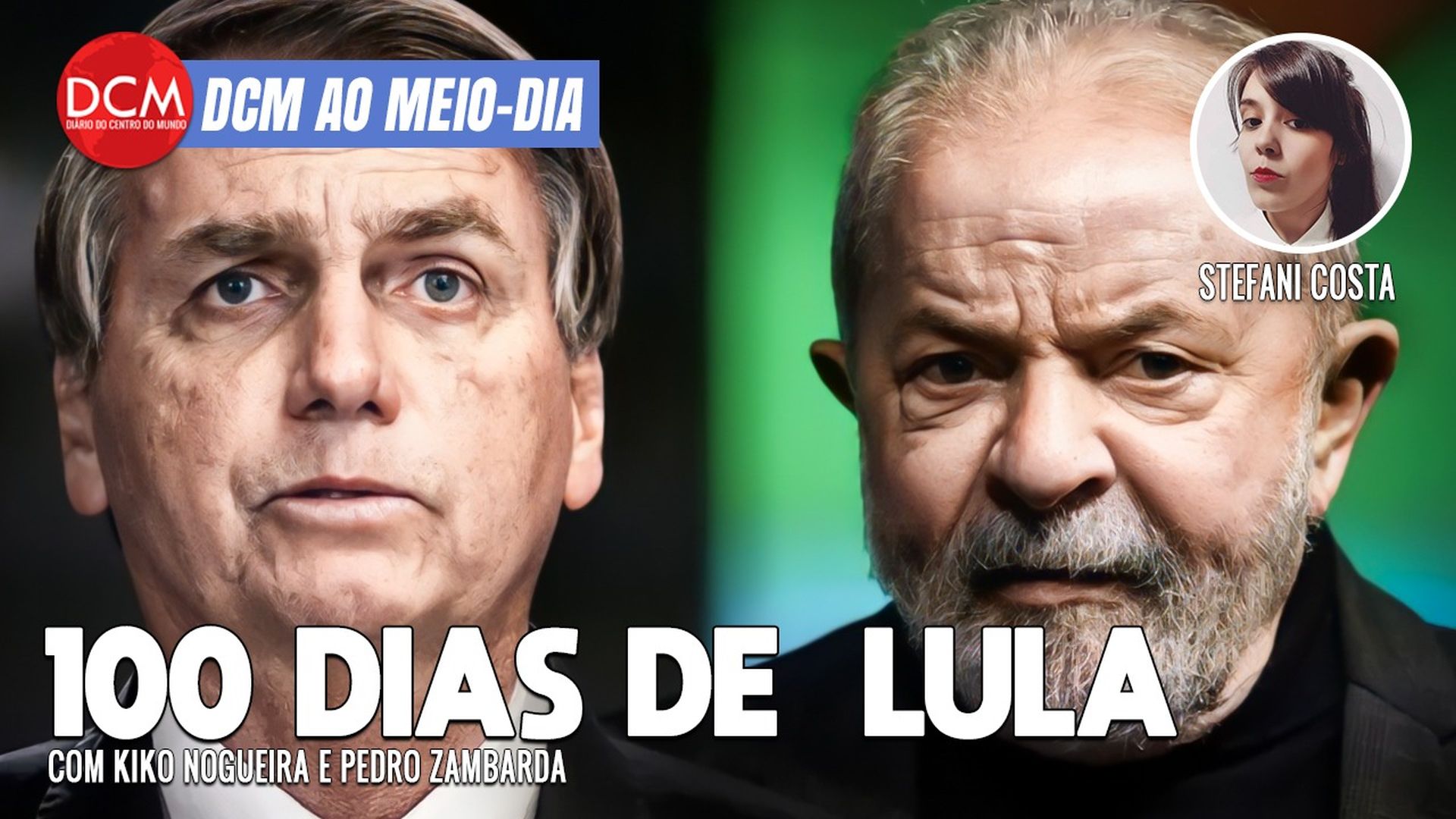 DCM Ao Meio-Dia: Lula faz balanço dos 100 dias com ministros e denuncia tentativa de golpe de Bolsonaro