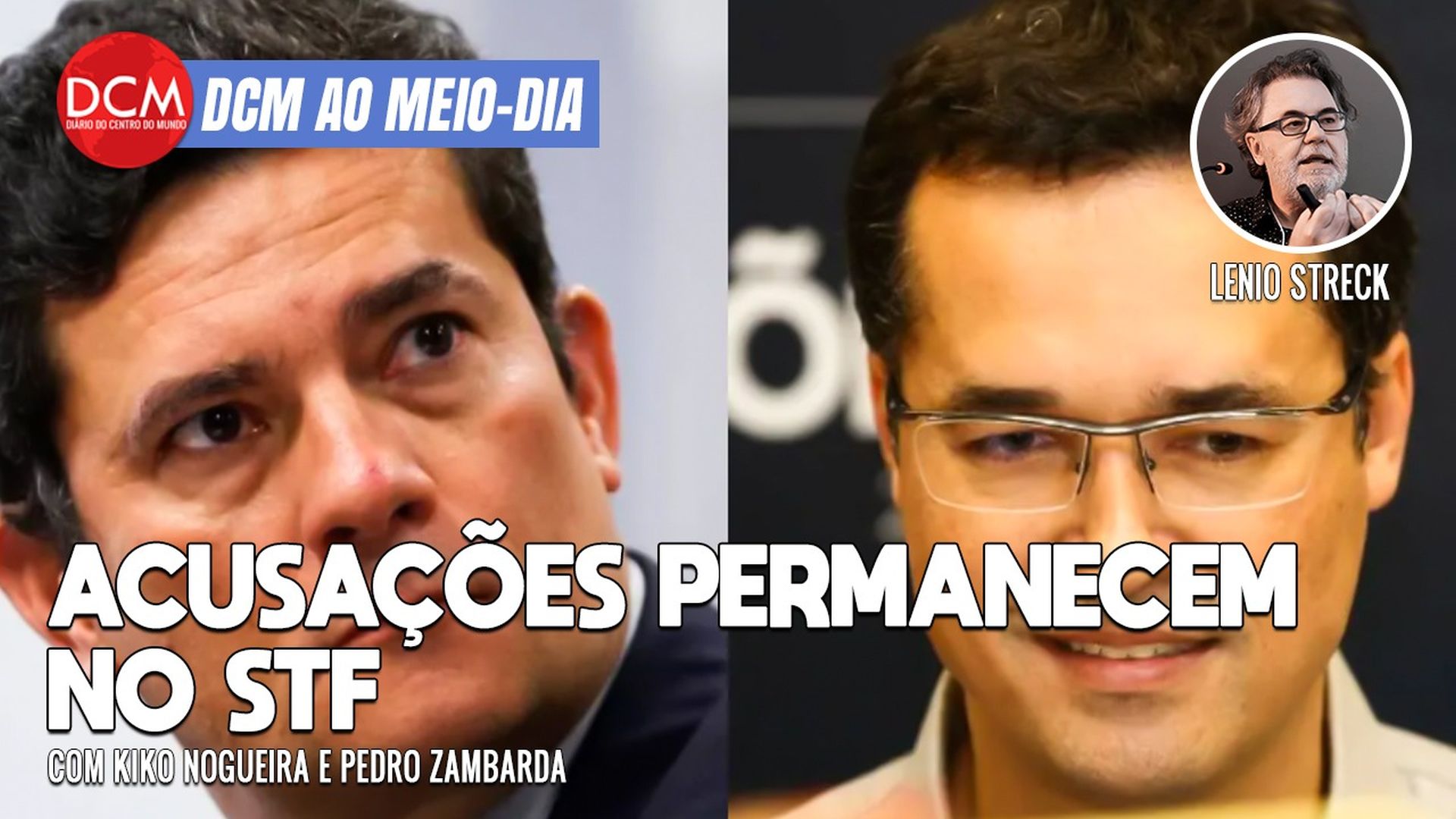DCM Ao Meio-Dia: Acusação de Tacla Duran contra Moro fica no STF; Lula vai à China e Alckmin é presidente