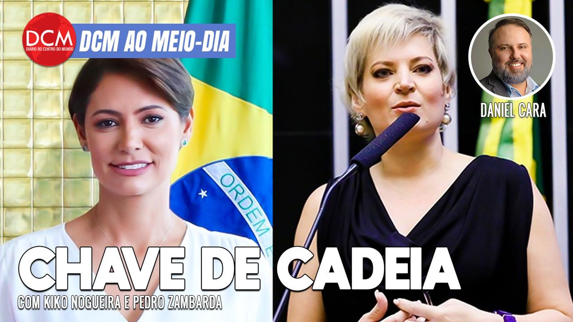 DCM Ao Meio-Dia: ‘A dama pediu saques': mensagens mostram boladas para Michelle; a rachadinha de Joice