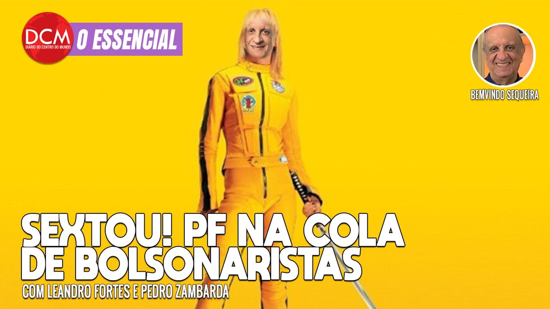 Essencial do DCM: SEXTOU com Bemvindo Sequeira