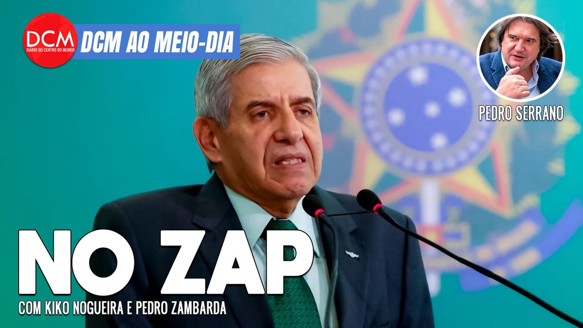 DCM Ao Meio-Dia: Heleno participou de WhatsApp golpista; novo juiz da Lava Jato é pró-Moro; Serrano comenta