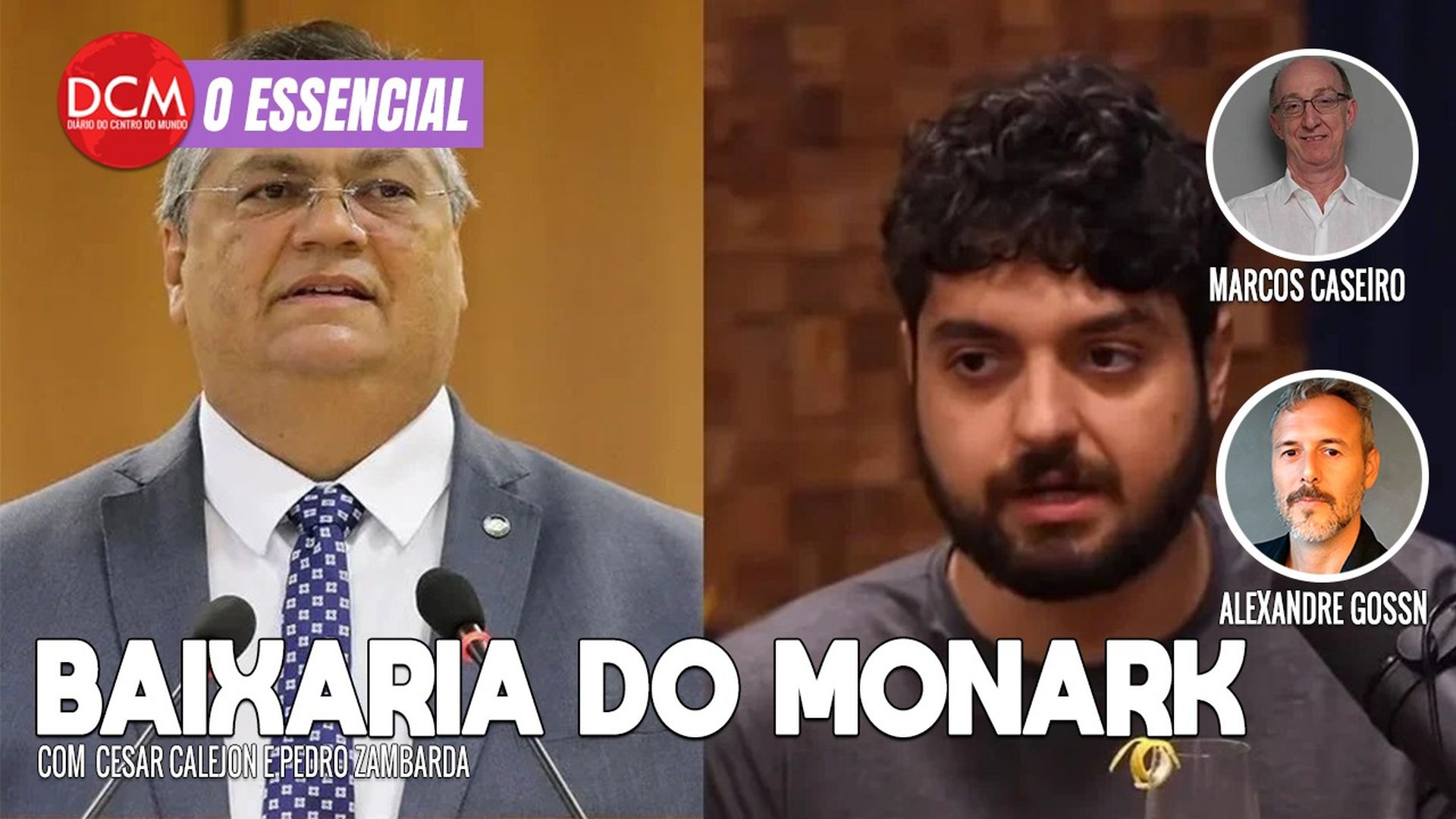 Essencial do DCM: Marcos do Val diz que mulher “pediu divórcio” após operação da PF; Dino rebate baixaria de Monark