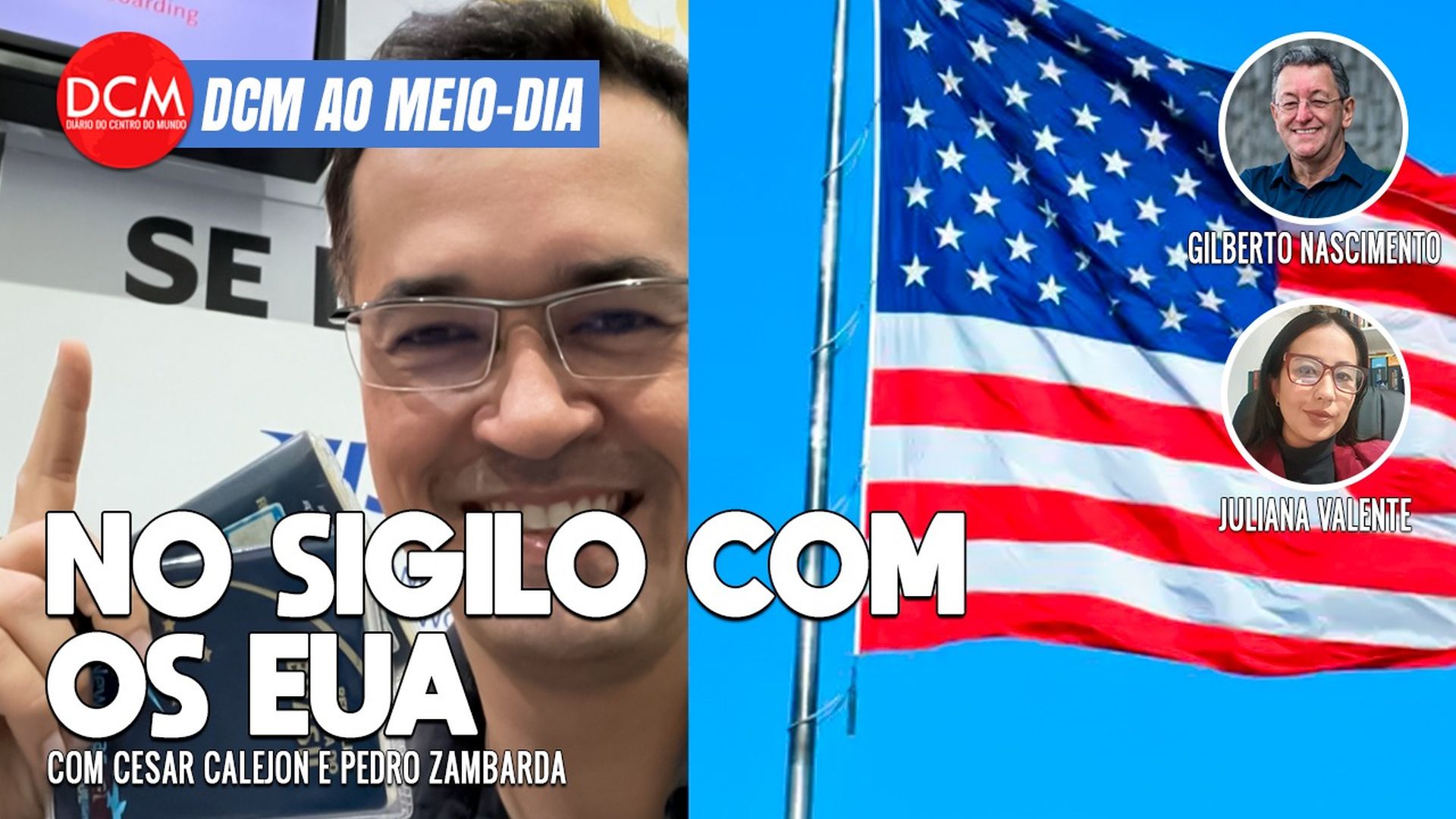 DCM Ao Meio-Dia: Deltan negociou com EUA dinheiro cobrado da Petrobras; advogada fala sobre a condenação de Prior