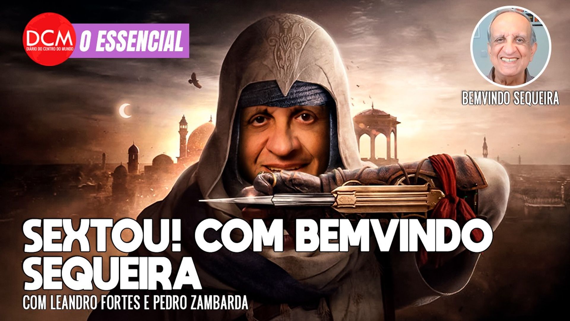 Essencial do DCM: SEXTOU com Bemvindo Sequeira